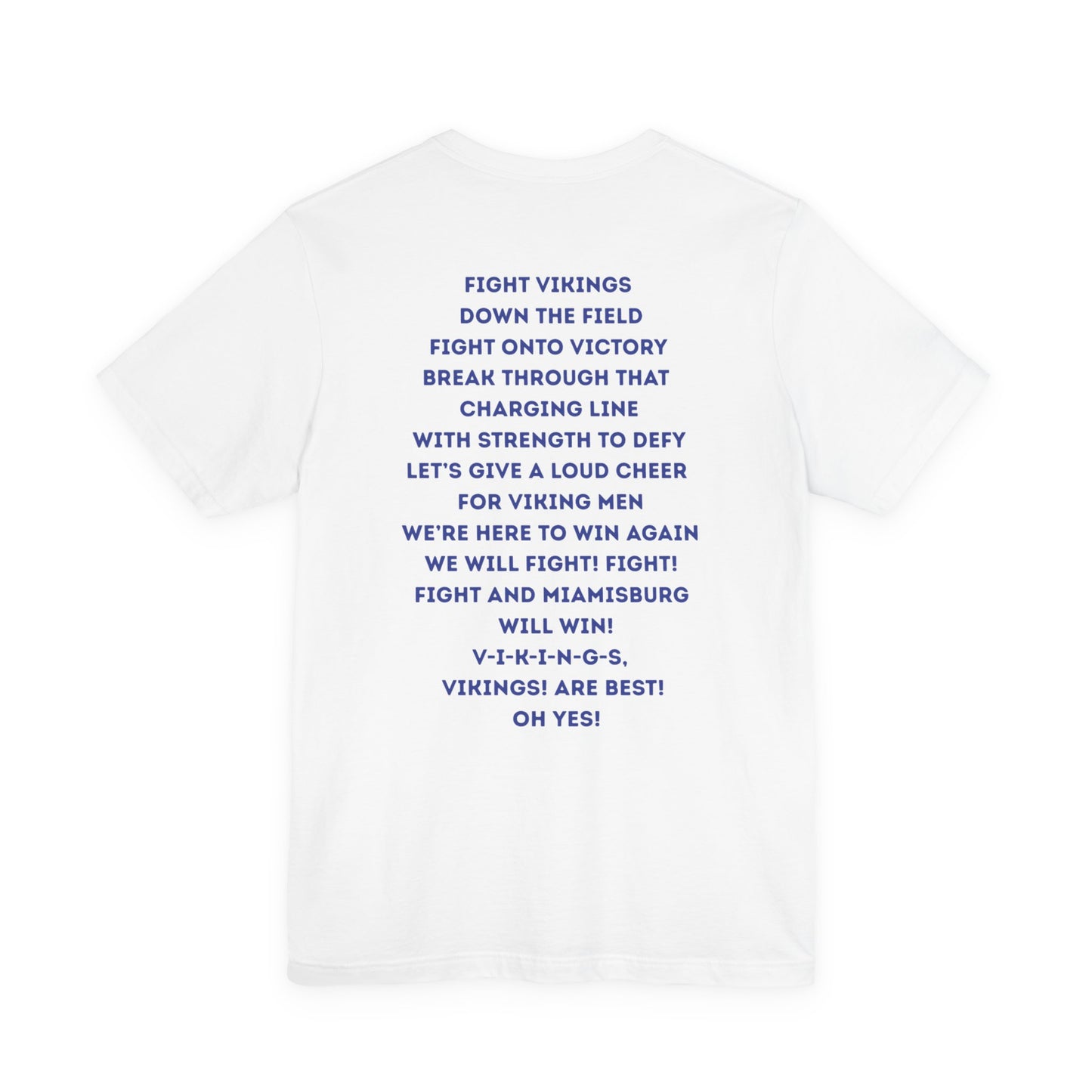 Viking M Fight Song T-Shirt