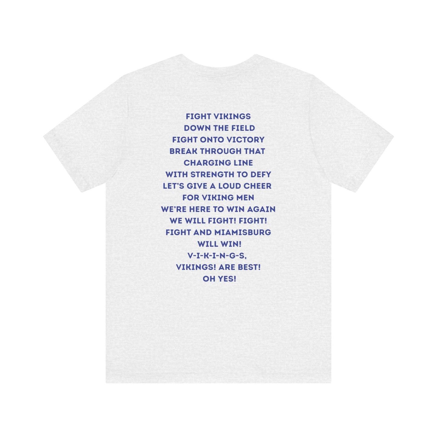 Viking M Fight Song T-Shirt