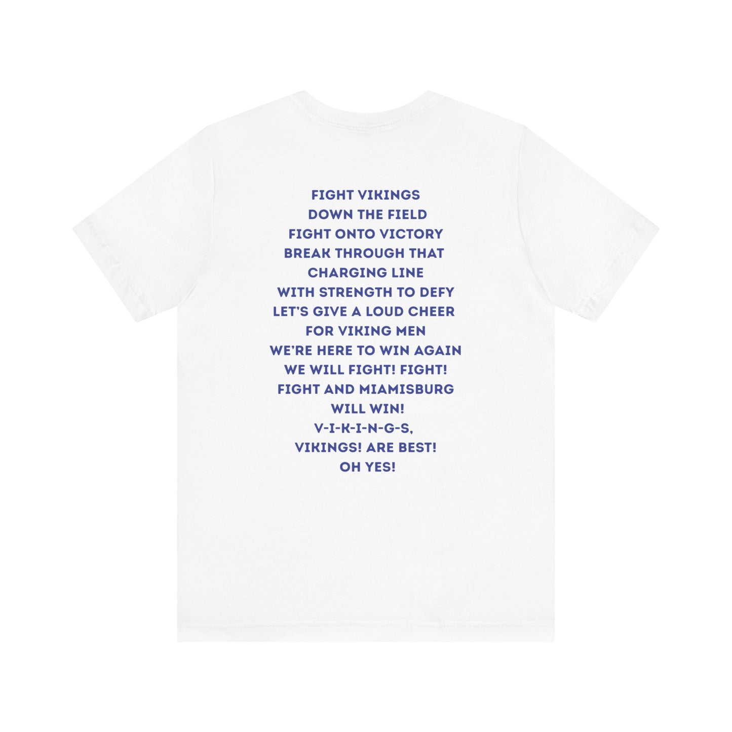 Viking M Fight Song T-Shirt